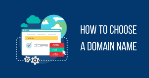 Read more about the article How to Choose a Domain Name 2021