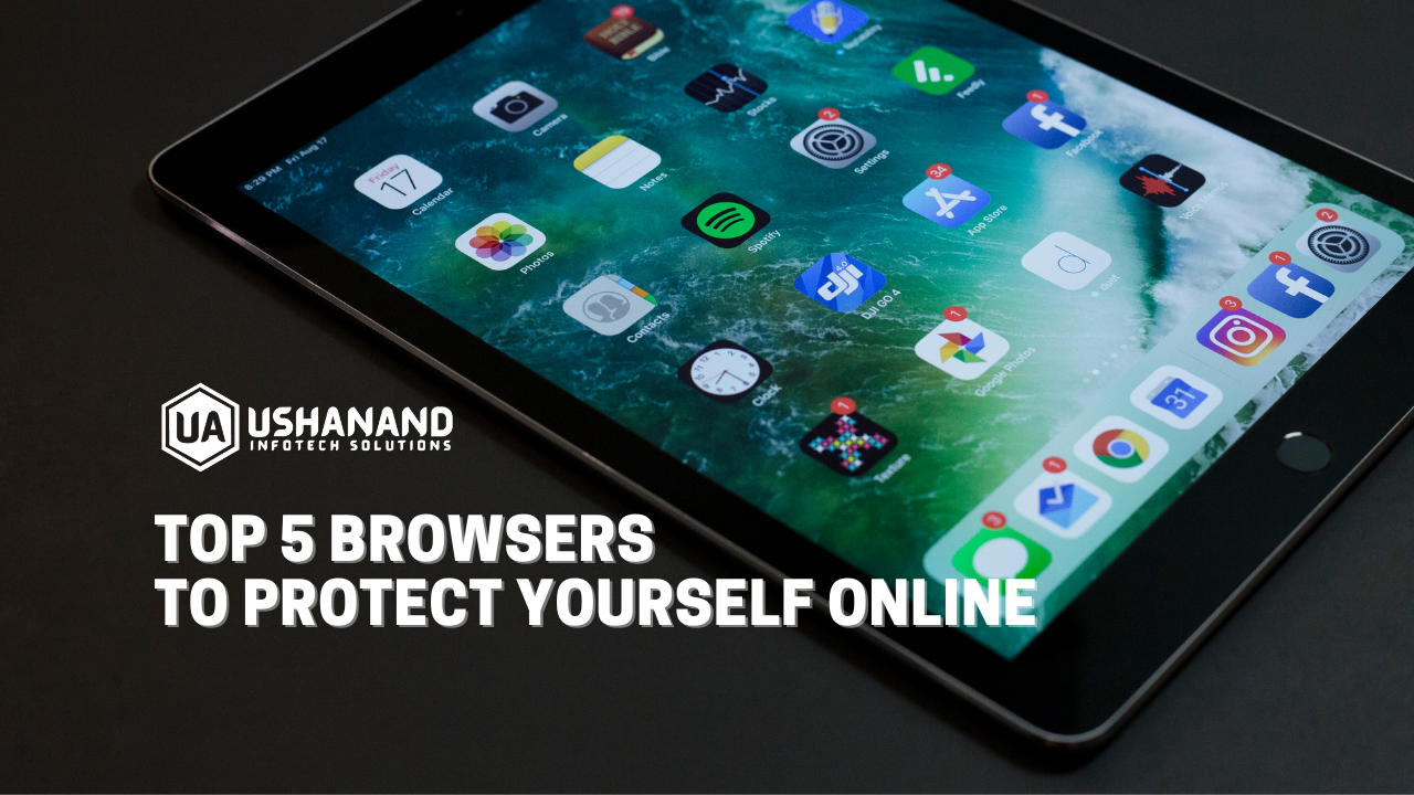 You are currently viewing Top 5 browsers to protect yourself online 2021